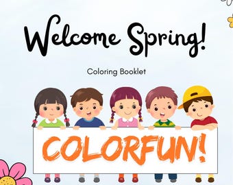 Könnte beinhalten: Ein Malbuch mit einem Frühlings-Willkommensthema. Der Umschlag zeigt ein Banner mit dem Text "COLORFUN!" und vier Kinder, die das Banner halten. Der Text "Valentine's Day" befindet sich unter dem Banner. Der Umschlag ist mit Blumen verziert.