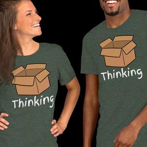 Funny Thinking Outside The Box Shirt: Unisex Graphic Tee