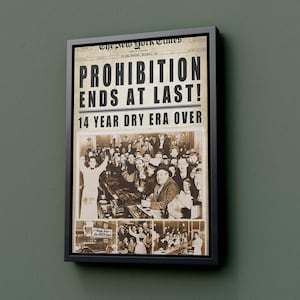 End At Last Prohibition 1933 Repeal - Newspaper Art Print Portrait Vintage Poster Canvas Wall Art Décor Gift Bar Decor