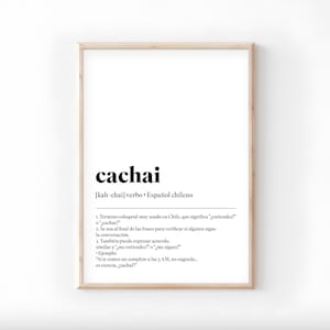 Cachai Chile Print - Digital Download | Cool Chilean Slang Poster | Spanish Dictionary Definition Art | Modern Chile Decor