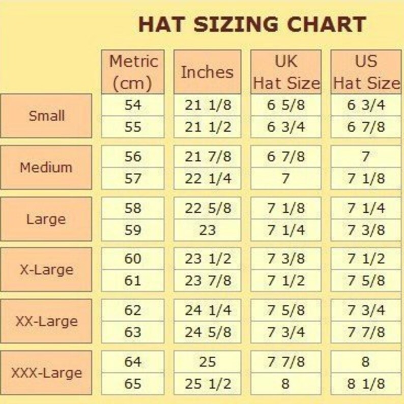 May include: Hat sizing chart showing hat sizes in inches and centimeters. Sizes range from Small to XXX-Large, with corresponding UK and US hat sizes. Includes measurements from 54 cm (21 1/8 inches) to 65 cm (25 1/2 inches).