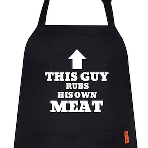 This Guy Rubs His Own Meat Funny BBQ Apron Novelty Aprons Cooking Gifts for Men Women Birthday Christmas Gift For Him Gift For Husband