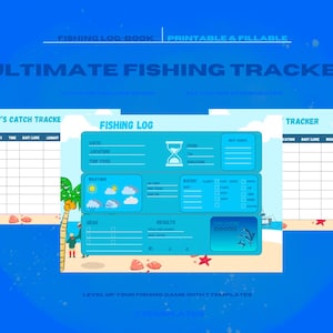 Puede incluir: Un libro de registro de pesca imprimible azul con el texto "Ultimate Fishing Tracker". El diseño incluye secciones para rastrear capturas, el clima y otros detalles de pesca. El fondo es un degradado azul con ilustraciones de playa y océano.