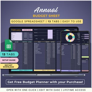 May include: A computer screen displaying a Google Spreadsheet budget template with the title "Annual Budget Sheet". The spreadsheet has 13 tabs and is easy to use. The screen shows a sample budget for February with income, expenses, and savings categories. The image also shows a mobile phone screen displaying a similar budget template.