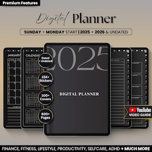 May include: A black digital planner with the year 2025 in large white text. The planner includes 600+ pages, 100+ covers, and 15,000+ stickers. The planner is for use with a tablet or computer.