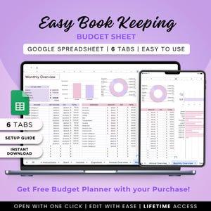 May include: A screenshot of a Google Spreadsheet budget template with six tabs. The spreadsheet has a monthly overview, income, expenses, annual overview, and more. The template is designed to help users track their finances and create a budget. The text on the screen reads "Easy Book Keeping Budget Sheet Google Spreadsheet | 6 Tabs | Easy to Use".