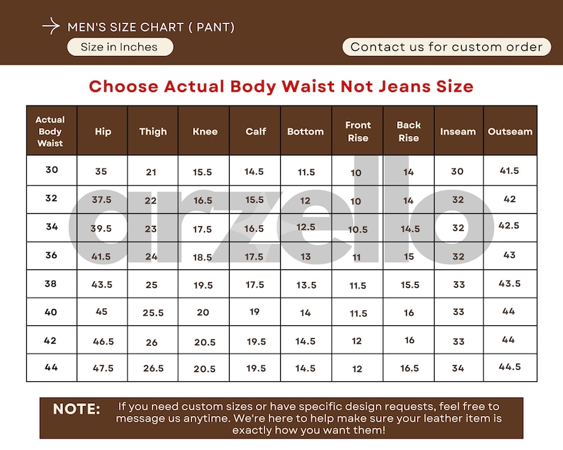 May include: A size chart for pants, with measurements in inches. The chart includes waist, hip, thigh, knee, calf, bottom, front rise, back rise, inseam, and outseam measurements. The text "Choose Actual Body Waist Not Jeans Size" is displayed.
