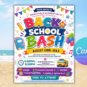 Op de afbeelding: Een kleurrijke flyer voor de Back to School Bash van Brightfield Elementary op 22 augustus 20xx. Het ontwerp bevat een gele schoolbus, een potlood, een notitieboek en ballonnen, met tekst over de tijden, locatie en activiteiten zoals eten en muziek.