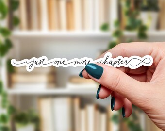 Just One More Chapter Bookish-sticker