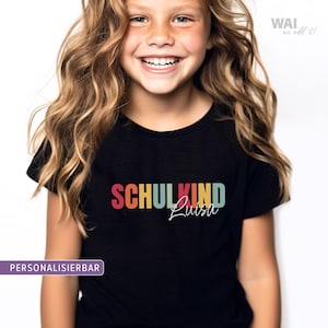 Schoolchild T-shirt with name a personalized gift for school beginners for the start of school | T-shirt back to school for school children first graders