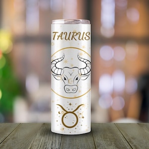 Taurus Zodiac 20oz Skinny Tumbler - Elegant Taurus Insulated Travel Tumbler - Horoscope Stainless Steel Tumbler - Astrology Lover Gift