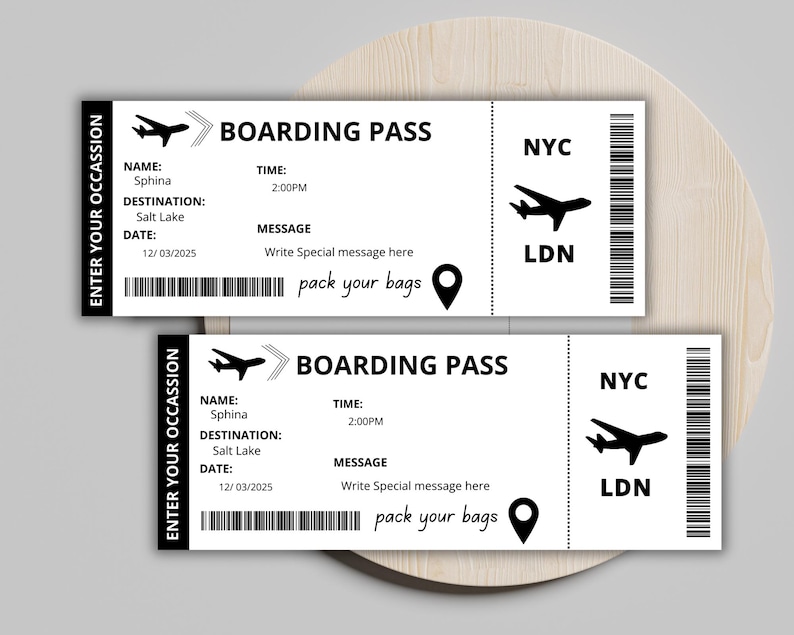 May include: Two black and white boarding passes with the text "ENTER YOUR OCCASSION" on the left side and "BOARDING PASS" on the right side. The top pass has the text "NYC" and "LDN" on the right side. The bottom pass has the text "NYC" and "LDN" on the right side. The text "pack your bags" is on both passes.