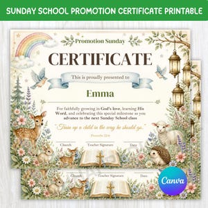 May include: A Sunday School promotion certificate featuring a rainbow, hanging lanterns, a fawn, a lamb, a hedgehog, and a rabbit. The text reads: Promotion Sunday, CERTIFICATE, This is proudly presented to Emma, and Proverbs 22:6.