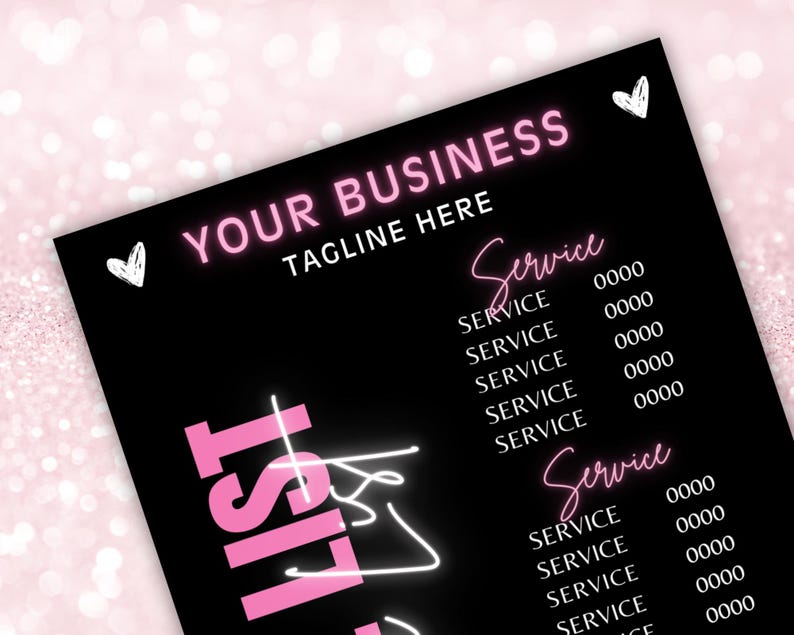 Może przedstawiać: Czarno-r&oacute;żowy znak z tekstem "YOUR BUSINESS TAGLINE HERE" i listą usług z cenami. Znak ma r&oacute;żowy efekt neonowy.
