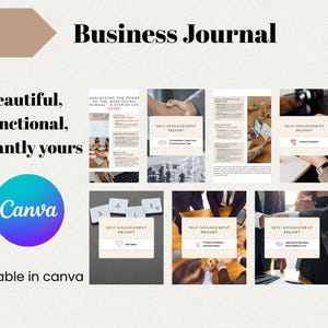 May include: A collage of nine images featuring a business journal template with the text "Self-Management Prompt" and various business-related images, such as hands shaking, a person working on a laptop, and a person holding a pen.