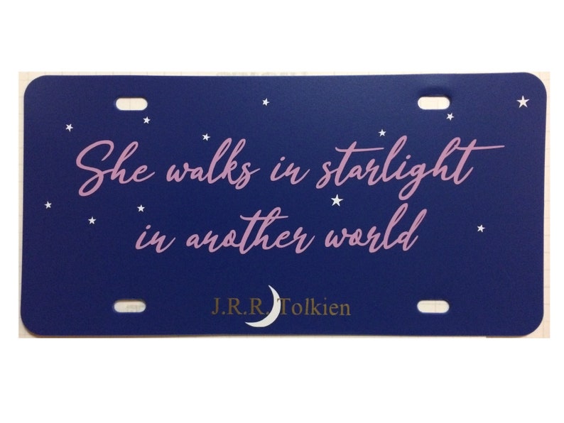 Lord of the Rings Inspired Vanity License Plate J.R.R. Tolkien Quote Car Tag image 1