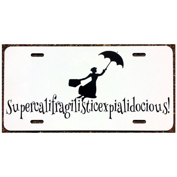 Mary Poppins Kentekenplaat Supercalifragilisticexpialidocious Car Tag