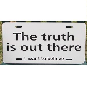 X-Files Inspired The Truth is Out There License Plate Car Tag