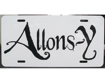 Doctor Who inspiró Allons-y Matrícula 10th Doctor Car Tag