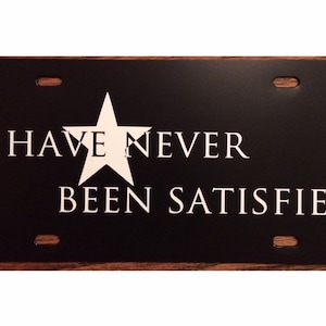 Hamilton Musical License Plate Never Been Satisfied Car Tag Accessory