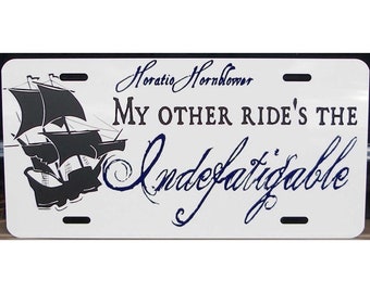 Horatio Hornblower License Plate Indefatigable Car Tag