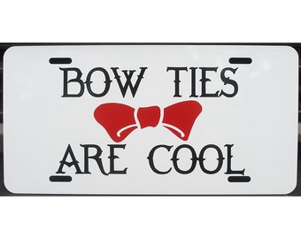 Doctor Who Inspired Bow Ties Are Cool License Plate 11th Doctor Car Tag