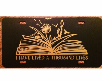 Book Lovers License Plate I’ve Lived a Thousand Lives Car Tag Accessory