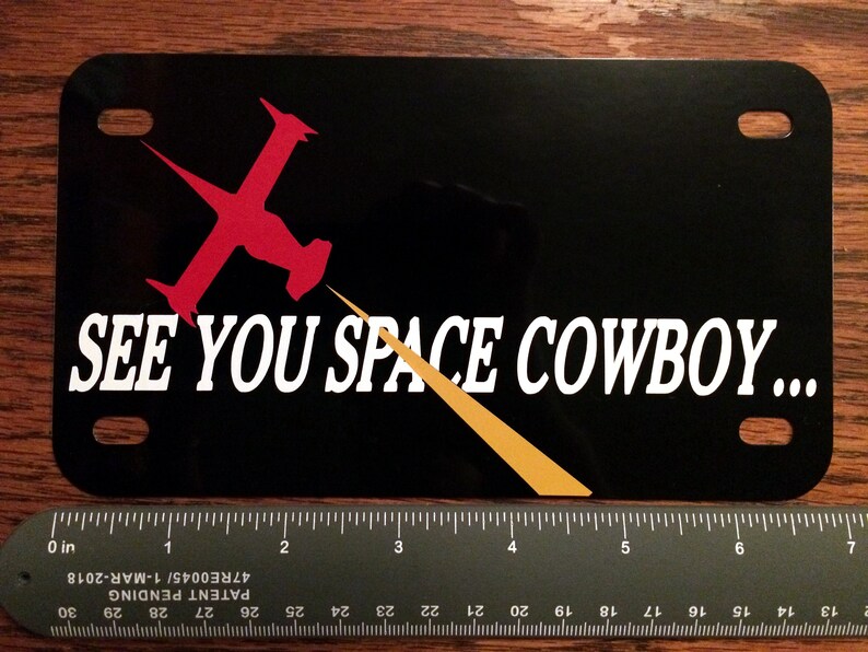 Motorcycle License Plate Cowboy Bebop See You Space Cowboy Bicycle Bike Tag