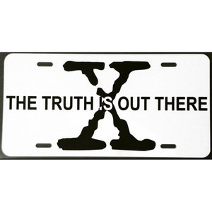 X-Files inspired The Truth is Out There License Plate Car Tag