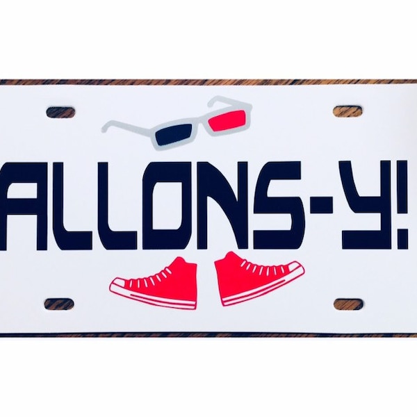 Doctor Who Inspired Allons-y License Plate 10th Doctor Car Tag