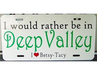Betsy Tacy LICENSE PLATE Maud Lovelace Deep Valley Car Tag