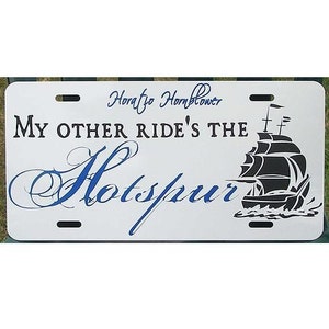 Horato Hornblower-Nummernschild Mein anderes Fahrgeschäft ist der Hotspur Car Tag