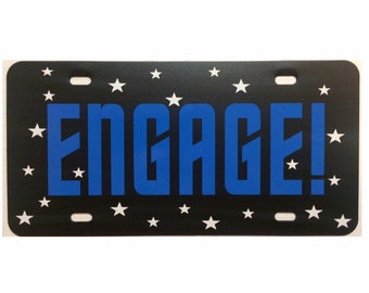 Star Trek Inspired License Plate ENGAGE! Car Tag Voyager Next Generation Picard Deep Space Nine Discovery