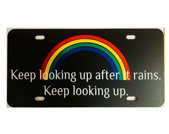 Fringe Keep Looking Up License Plate Rainbow Car Tag Accessory