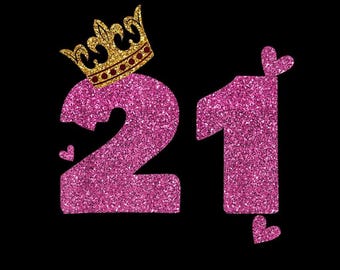 PNG per il 21° compleanno, numero 21 rosa glitterato, cuori con corona, maglietta per la festeggiata, sfondo trasparente