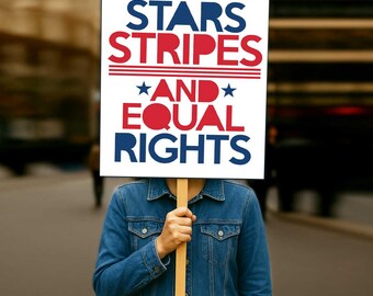 Stars Stripes Equal Rights Protest Sign Printable (7 Sizes Poster)