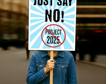 Cartel de protesta "Simplemente di no": Póster de humor político, "Nosotros, el pueblo" (Descarga digital, 7 tamaños)