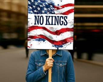 No Kings In America Protest Sign: Patriotic Printable Poster (Digital Download)