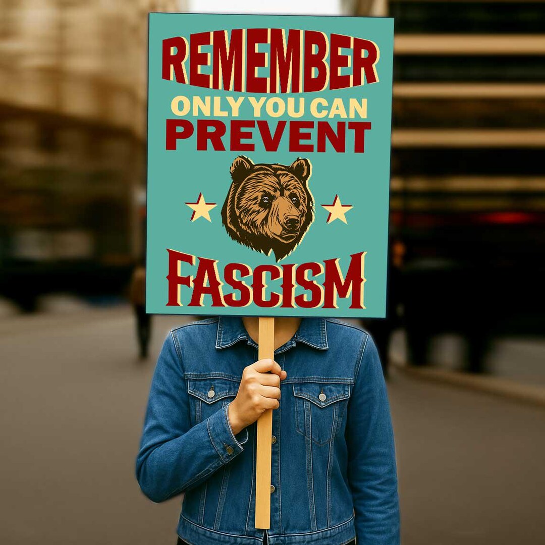 Remember Only You Can Prevent Protest Sign Printable, Protest Poster ...
