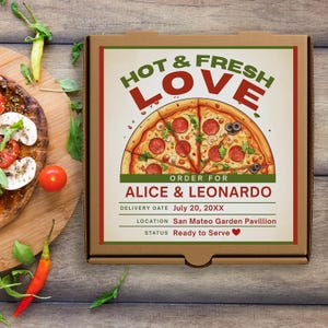 Könnte beinhalten: Eine Pizzaschachtel mit einer Pizza-Illustration und den Worten "HOT & FRESH LOVE". Die Schachtel ist an Alice & Leonardo adressiert, mit Lieferdatum und -ort. Der Status ist "Ready to Serve".