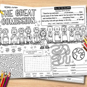 May include: Black and white coloring pages with the text "THE GREAT COMISSION" and Bible verses. Includes illustrations of Jesus and his disciples, a maze, word search, and word scramble. Colored pencils and crayons are visible.