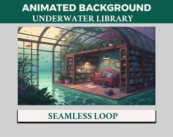Underwater Aquatic Library VTuber Background Animated, Greenhouse Study Twitch Streaming Overlay, Glass Retreat, Water Books, Ocean Serenity