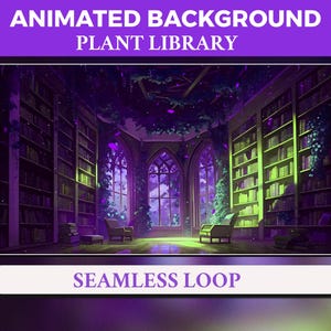 Plant Library Animated Virtual Background, Twitch Overlay, Looped Vtuber Background, Twitch Streaming Wallpaper, Animated Background