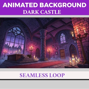 May include: An animated background image of a dark castle interior. The scene features a stone room with arched windows, lit by candles and a large window with a view of a night sky. Text at the top reads "ANIMATED BACKGROUND DARK CASTLE" and at the bottom "SEAMLESS LOOP".