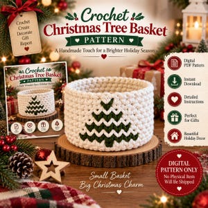 May include: A digital PDF pattern for a crochet Christmas tree basket. The image displays a round, off-white crocheted basket featuring a dark green Christmas tree design, resting on a circular wooden base. Text includes Crochet Christmas Tree Basket.