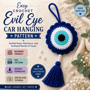 May include: A crochet evil eye car hanging ornament featuring a circular design with concentric rings of black, turquoise, white, and dark blue yarn. It includes a scalloped border, a dark blue yarn tassel, and white beads, with text overlay.