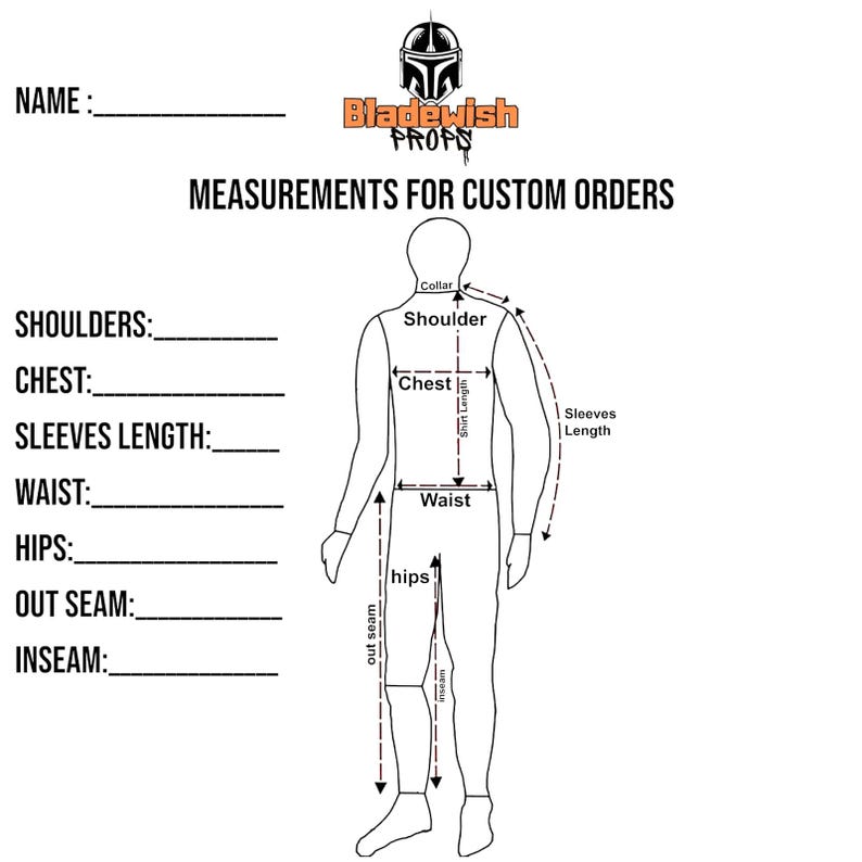 Op de afbeelding: Een zwart-wit maattabel voor bestellingen op maat met een lijntekening van een menselijk figuur. De tekst bevat NAME, BLADEWISH PROPS, MEASUREMENTS FOR CUSTOM ORDERS, SHOULDERS, CHEST, SLEEVES LENGTH, WAIST, HIPS, OUT SEAM en INSEAM.