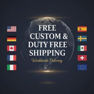 May include: A dark background featuring a glowing, dotted globe graphic. Centered text reads FREE CUSTOM & DUTY FREE SHIPPING and Worldwide Delivery. Ten national and regional flags are arranged in two vertical columns on the left and right sides.