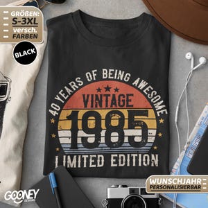 1985 - 1985 Birthday - 1985 Vintage Shirt - 40th Birthday - 40th Birthday Shirt - Gift Idea for 40th Birthday - 40 Years Gift