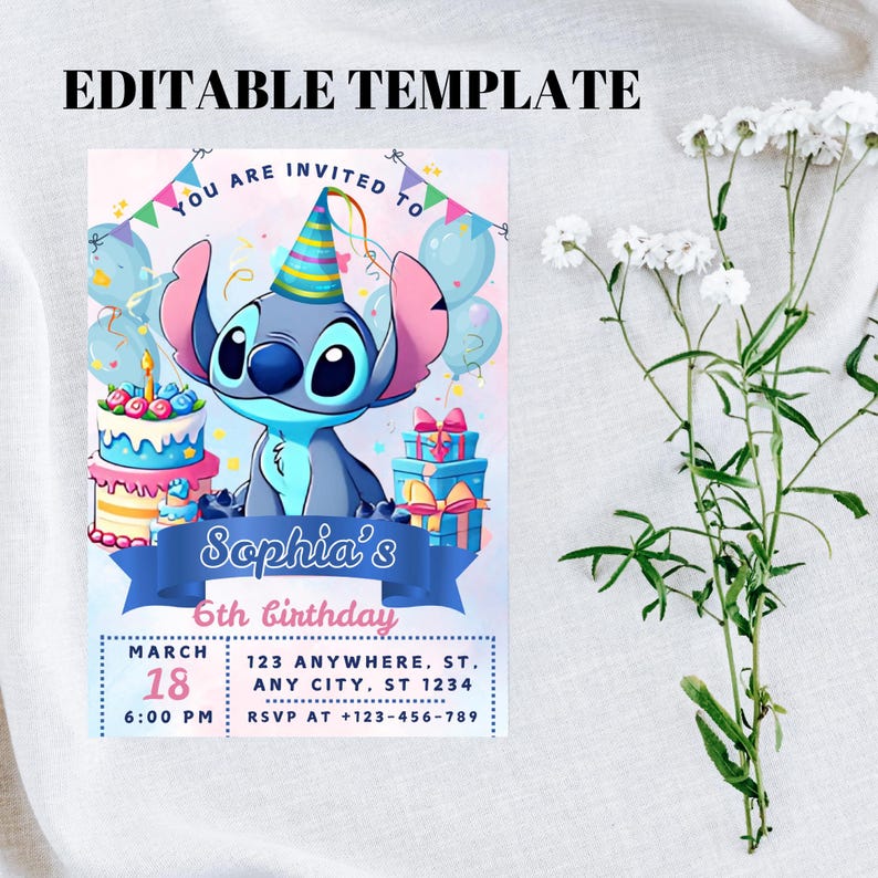 May include: An editable birthday invitation template featuring a cartoon character, Stitch, with a party hat. The invitation includes the text "Sophia's 6th Birthday" and event details. The background is a pastel color scheme with balloons and a cake.